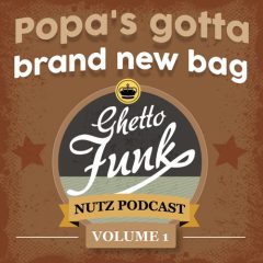 Popa’s gotta brand new bag